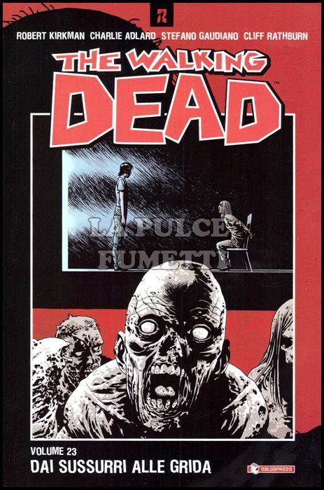WALKING DEAD TP # 23: DAI SUSSURRI ALLE GRIDA